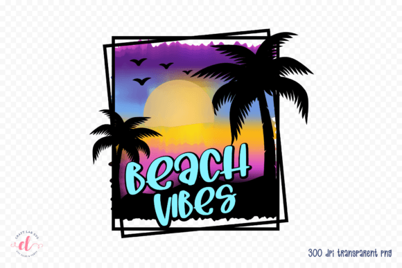 Beach Vibes Graphics for Crafts
