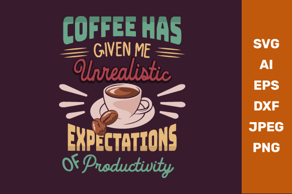 Coffee Quote: Graphics for Crafts