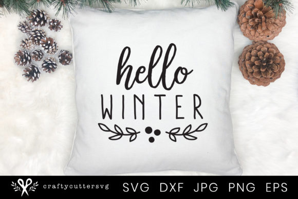 Hello Winter Winter Quote: Graphics & Crafts Asset Review