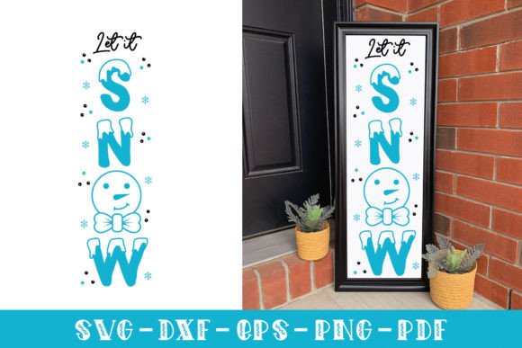 Let It Snow SVG - Winter Porch Sign SVG