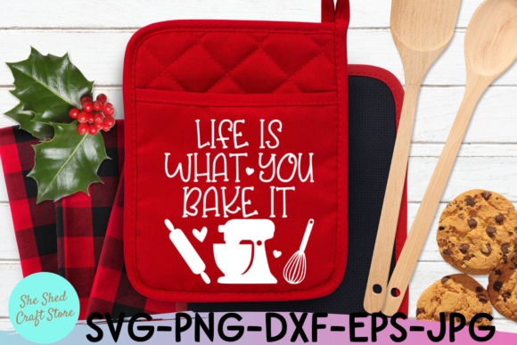 Life is What You Bake It Christmas Quote