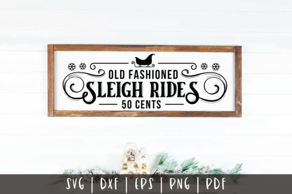 Old Fashioned Sleigh Rides SVG for Crafts and Graphics