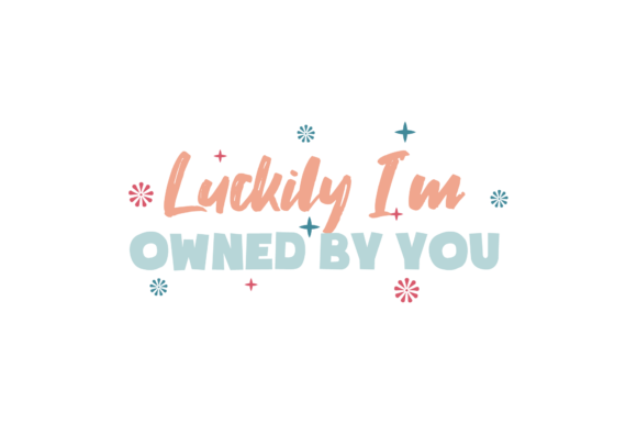 Valentine Love Quotes for Graphics and Crafts